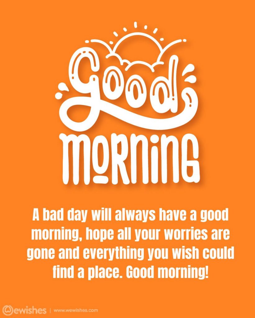 Good Morning Wishes, Quotes, Daily