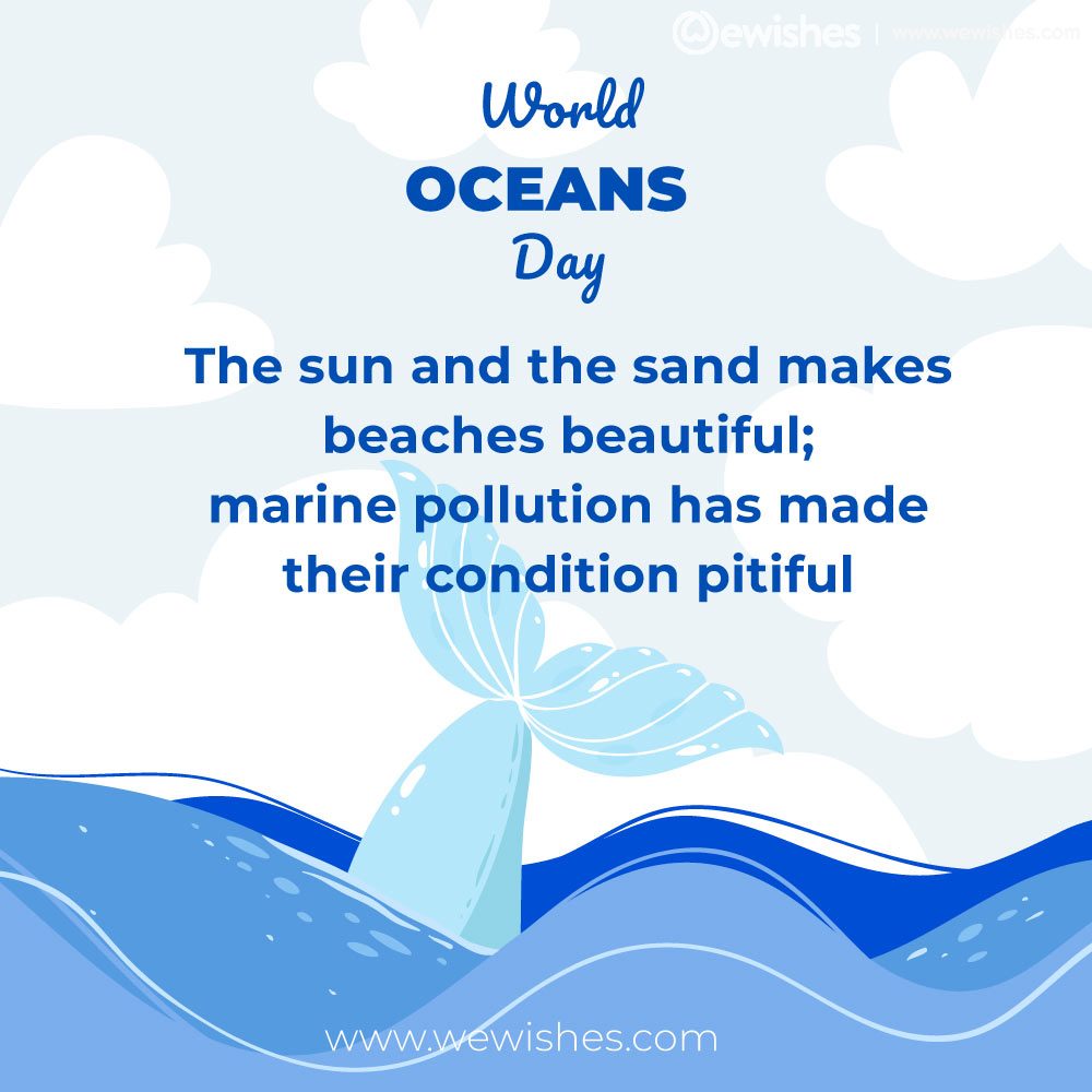 World Ocean Day Slogans, Quotes