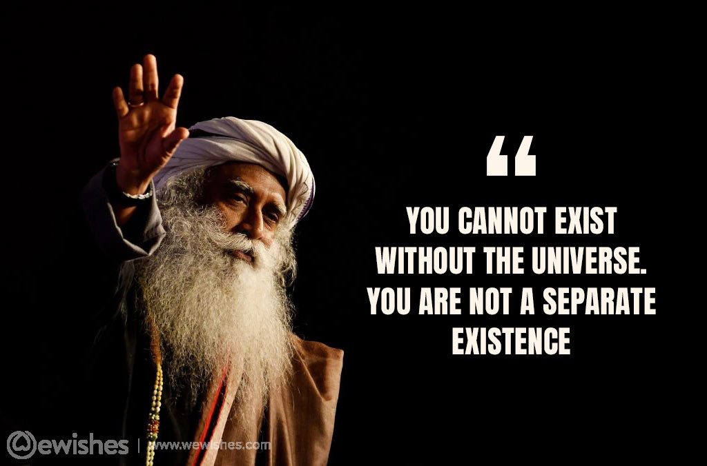 Sadhguru Quotes: That Will Help Bring You Peace 29 Sadhguru Quotes