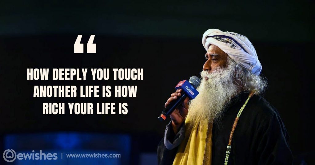 Sadhguru Quotes: That Will Help Bring You Peace 28 Sadhguru Quotes