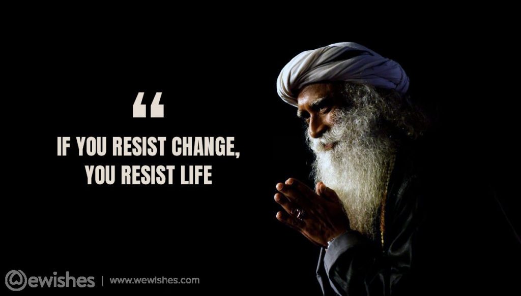 Sadhguru Quotes: That Will Help Bring You Peace 35 Sadhguru Quotes