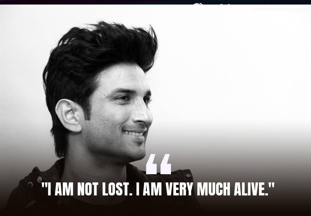 Sushant Singh Rajput Quotes