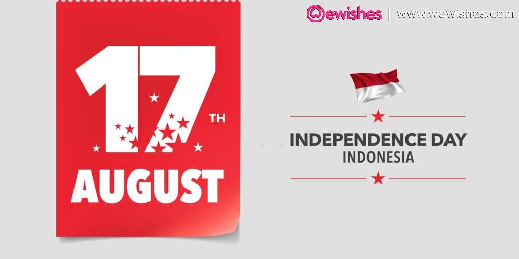 Happy Independence Day Indonesia