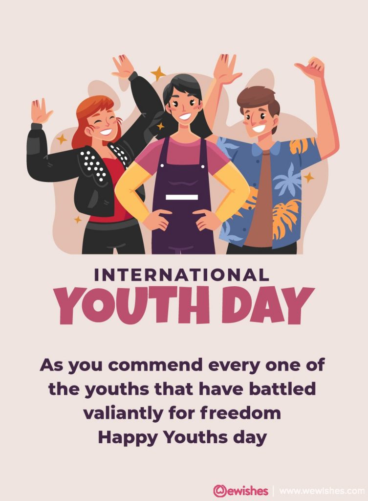International Youth Day Messages, Wishes and Quotes to