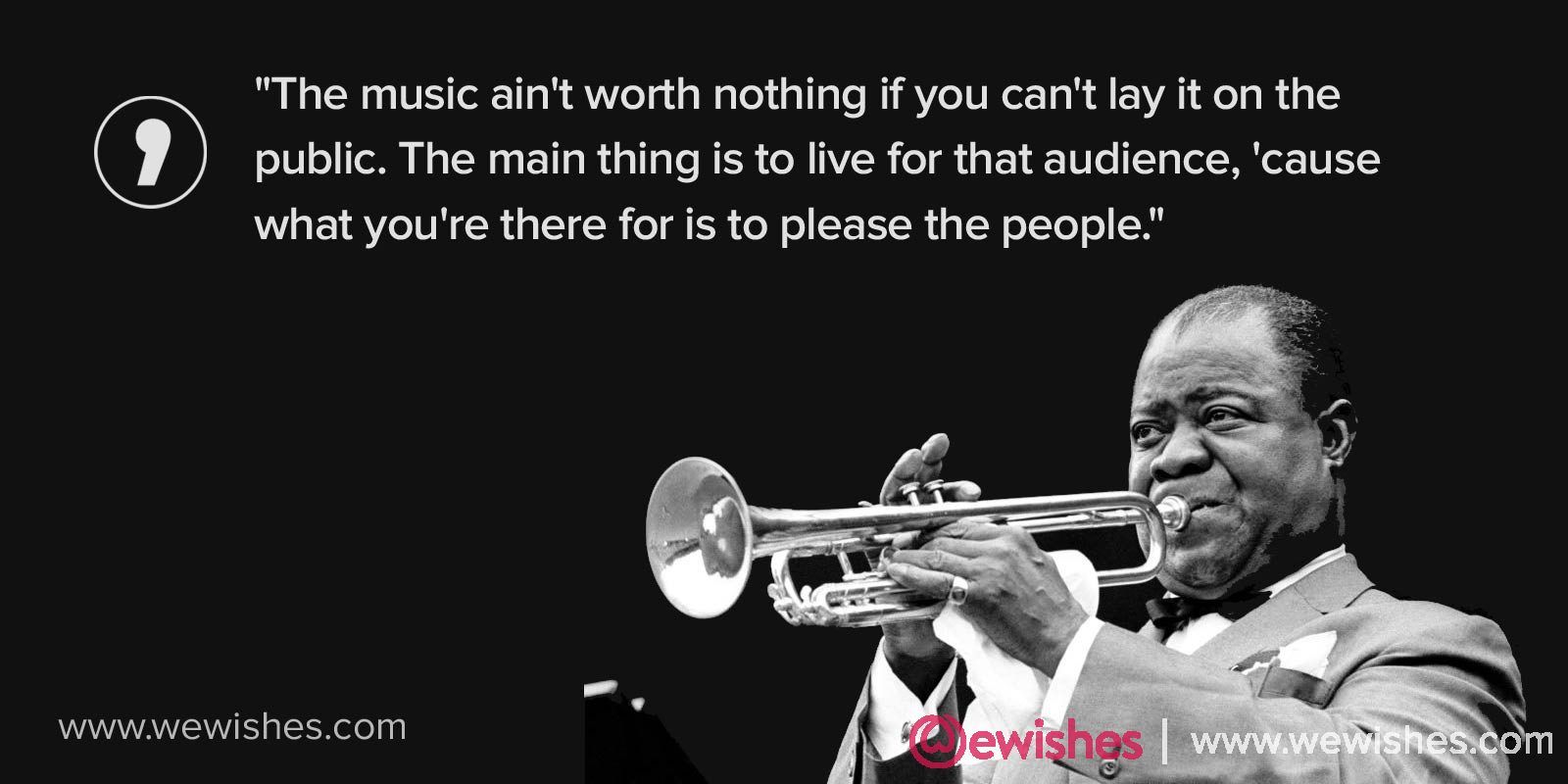 Louis Armstrong Thoughtful Quotes, Biography and More We Wishes