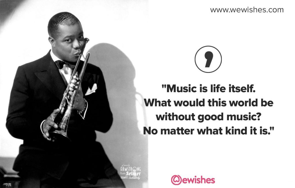 Louis Armstrong Quotes 2020