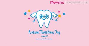 National Tooth Fairy Day Images