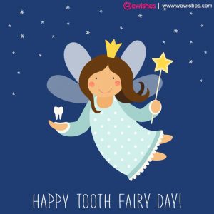 National Tooth Fairy Day Images 2020
