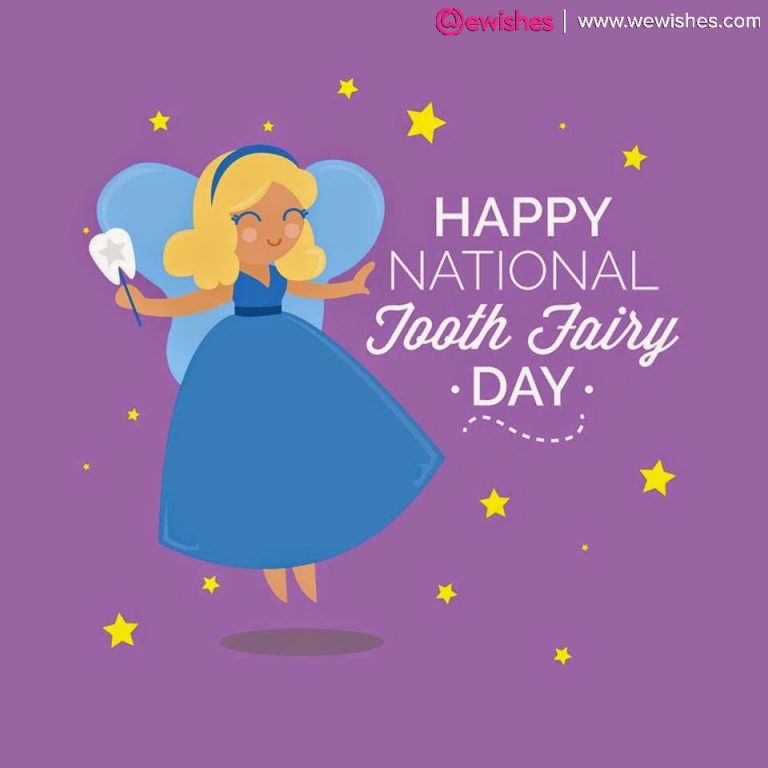 August 22 National Tooth Fairy Day Images We Wishes