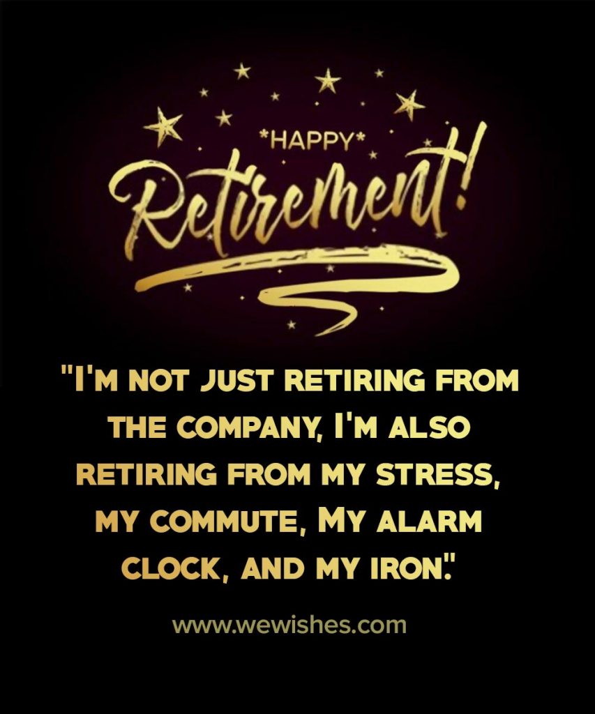 Funny Retirement Quotes