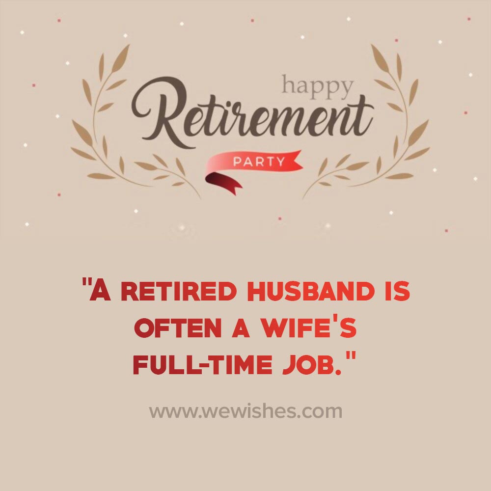 Funny Retirement Quotes