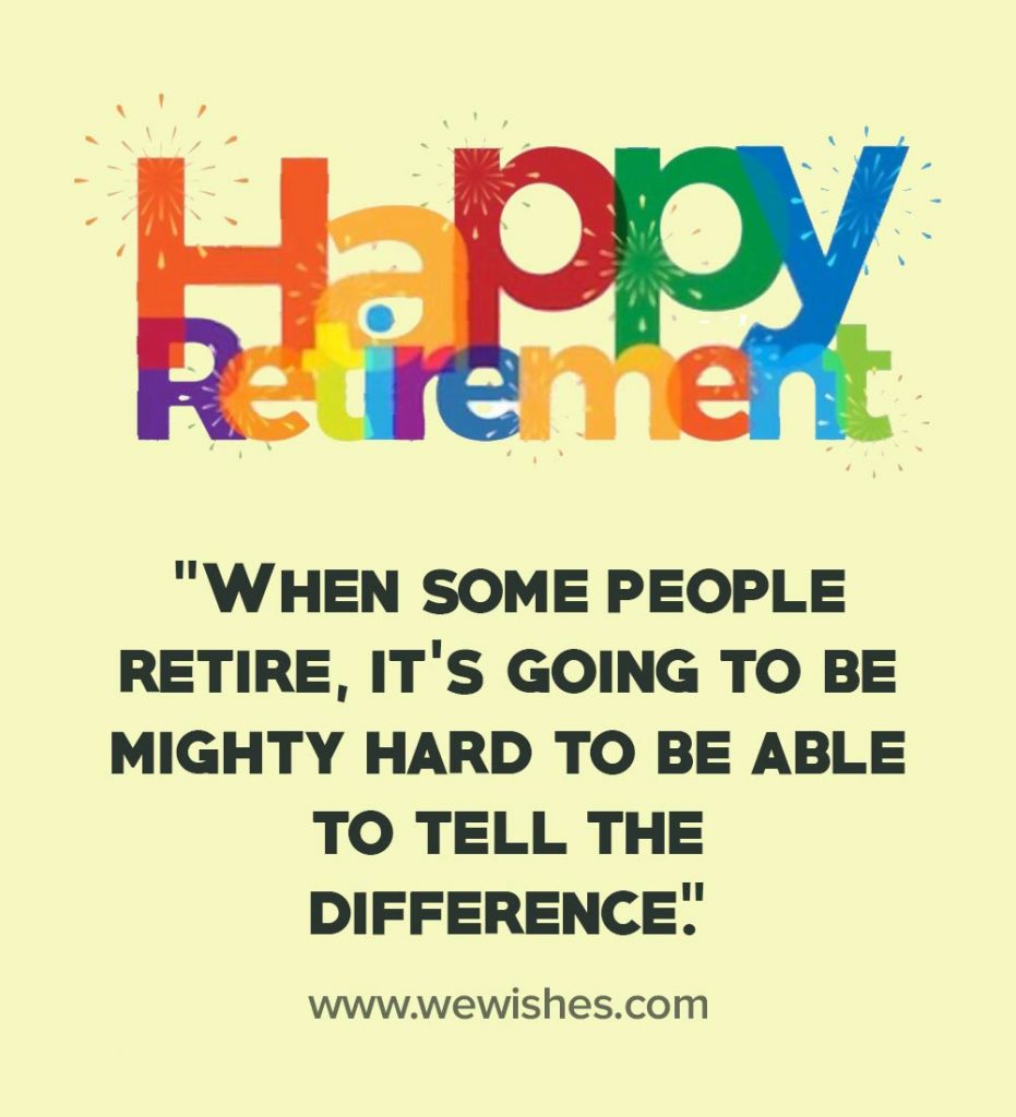 Funny Retirement Quotes