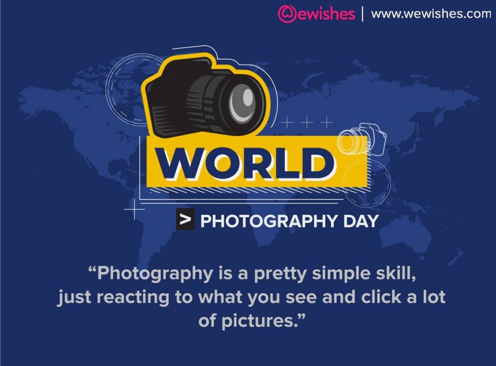 World Photography Day 2020, Quotes, Wishes