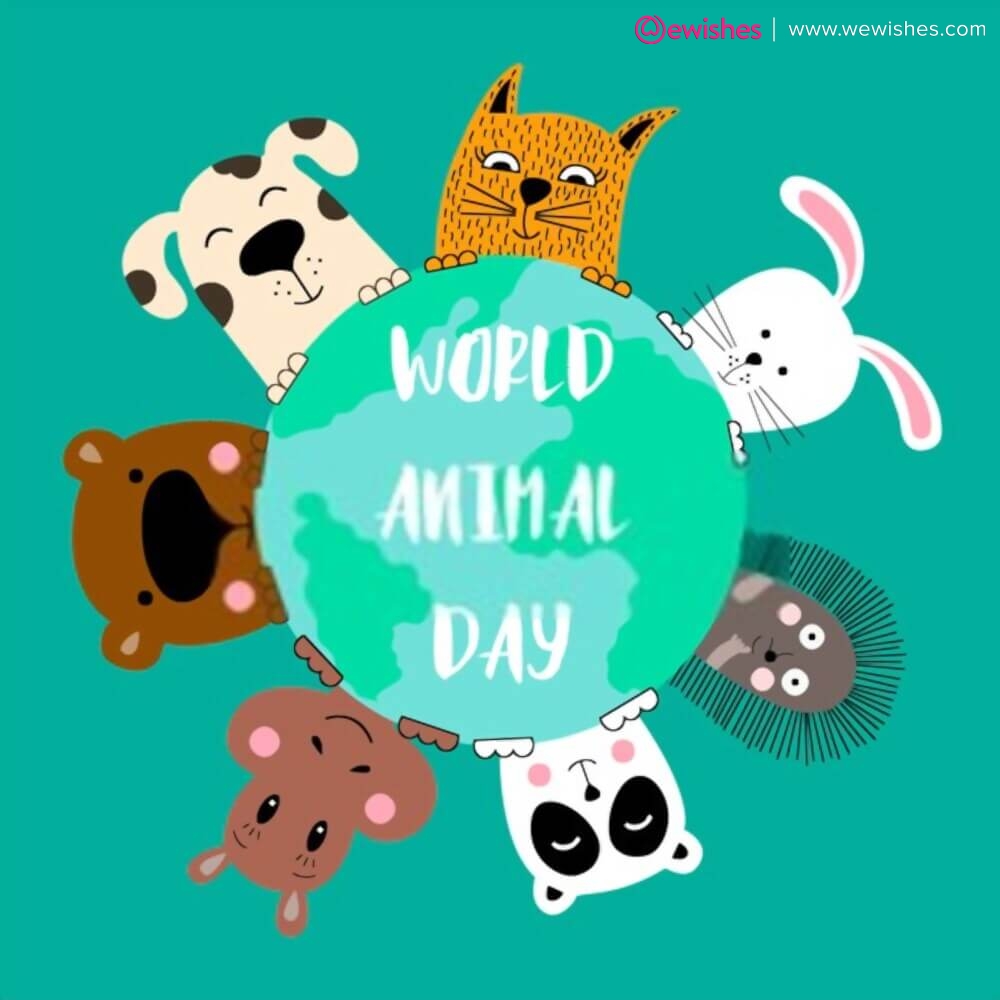Happy world animal day