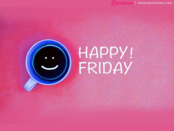 Happy Friday Quotes