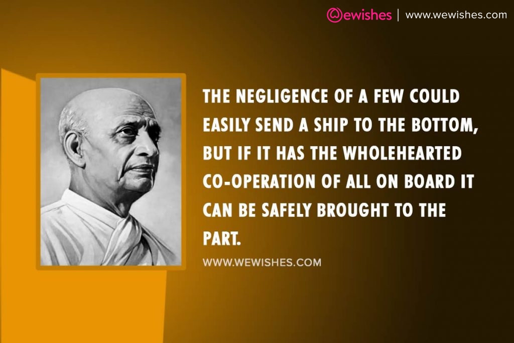 Sardar Patel Quotes