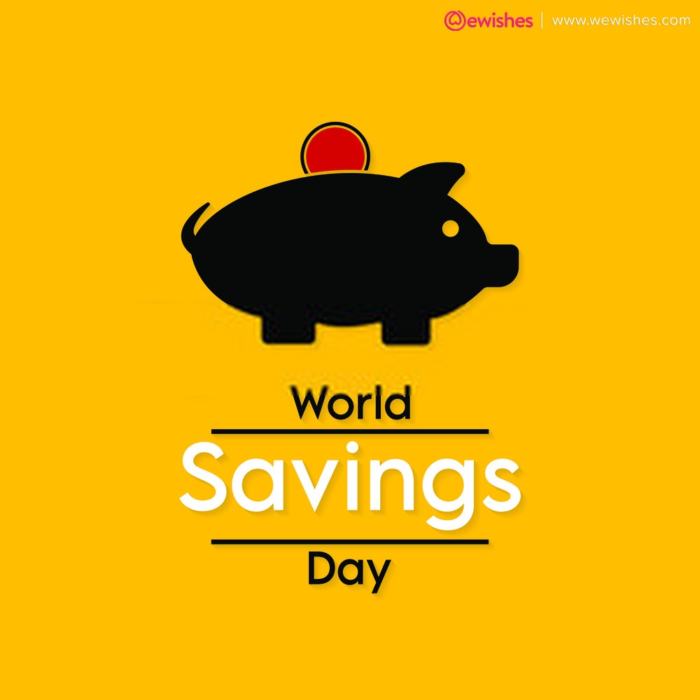 world savings day wishes