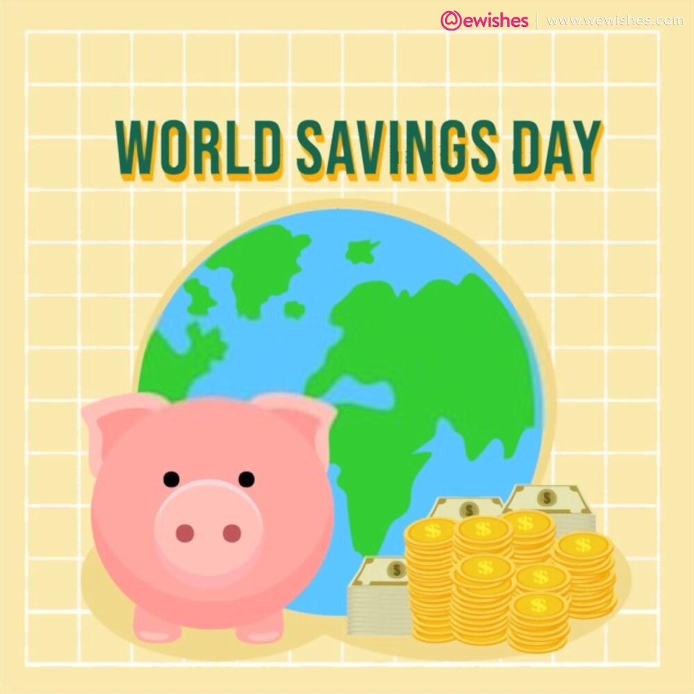 Quotes on World Savings Day, poster