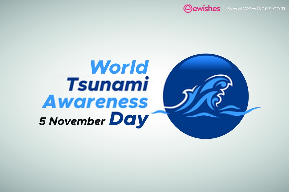 World Tsunami Awareness Day 5 november