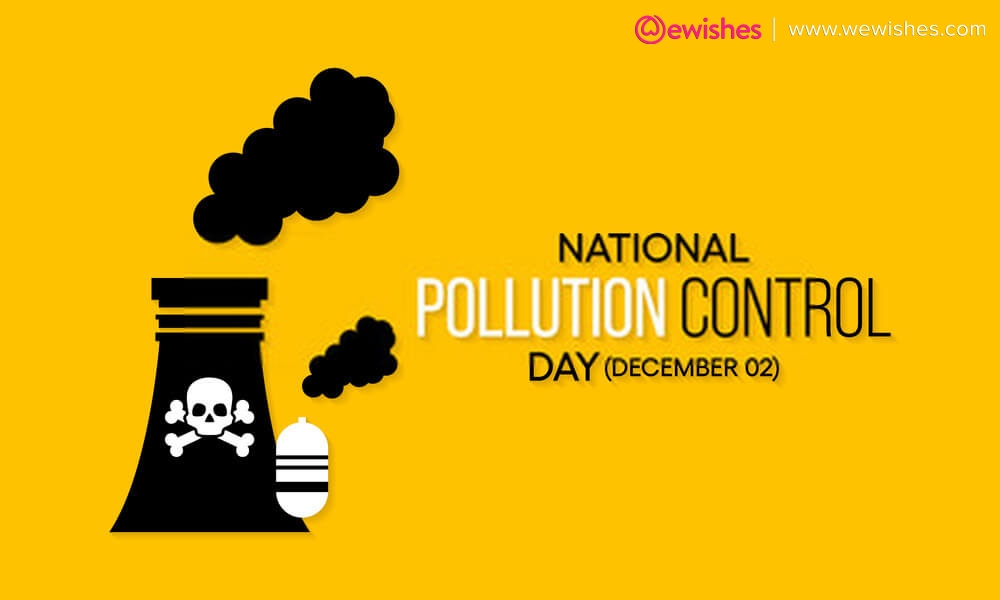 National Pollution Control Day: Messages