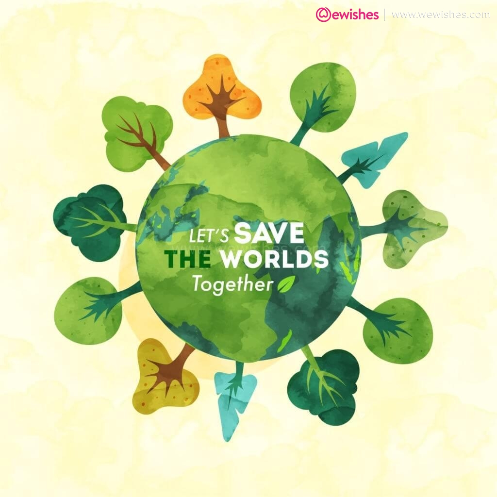 World Environment Day 2024 Quotes and Slogans, Posters, Theme and More