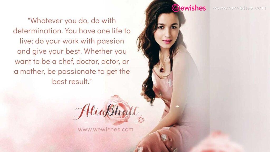 Alia Bhatt Quotes