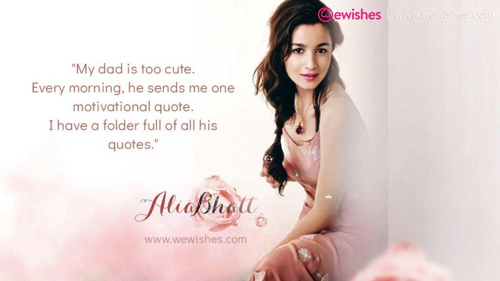 Alia Bhatt Quotes