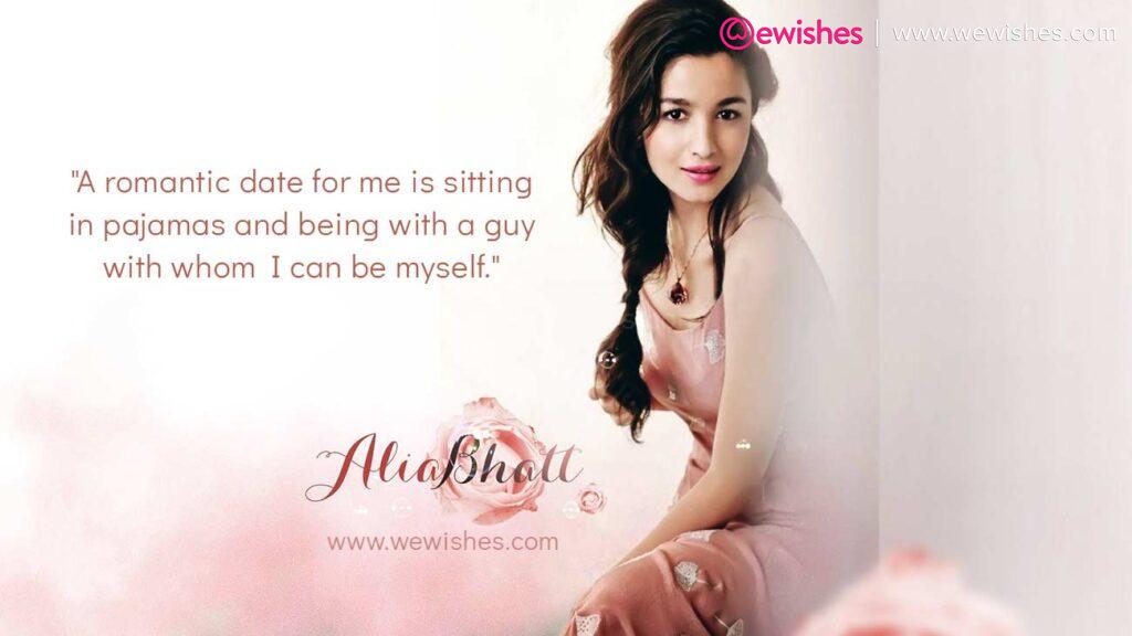 Alia Bhatt Quotes