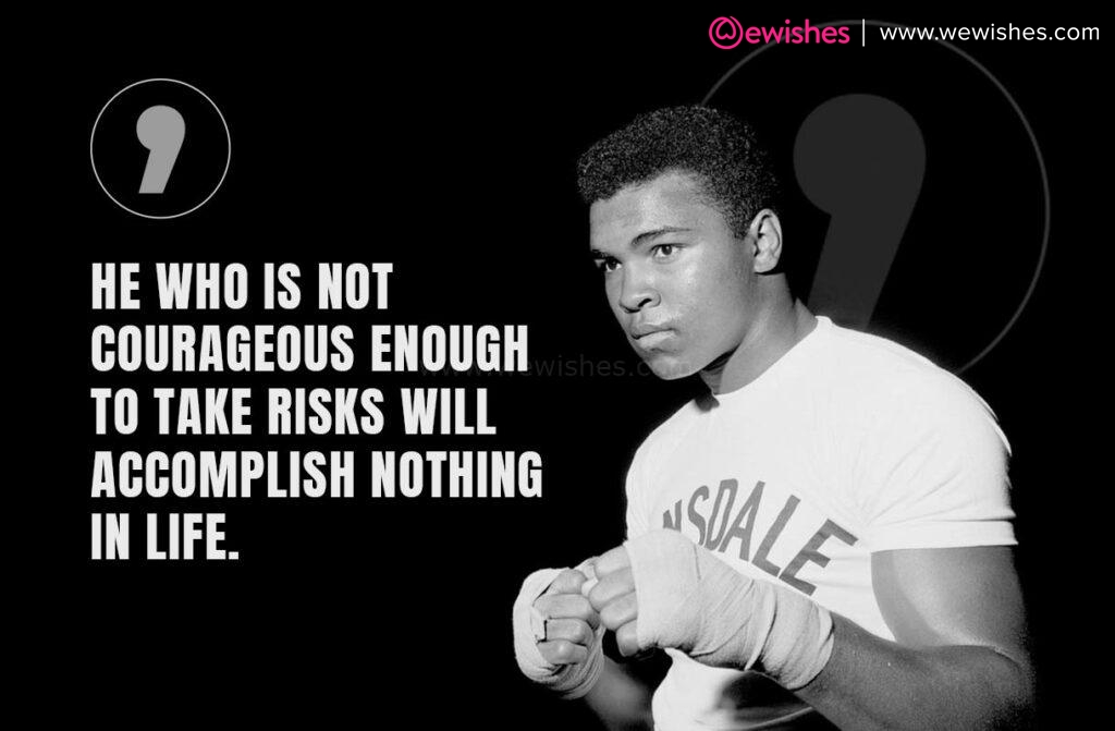 Muhammad Ali Motivational Quotes