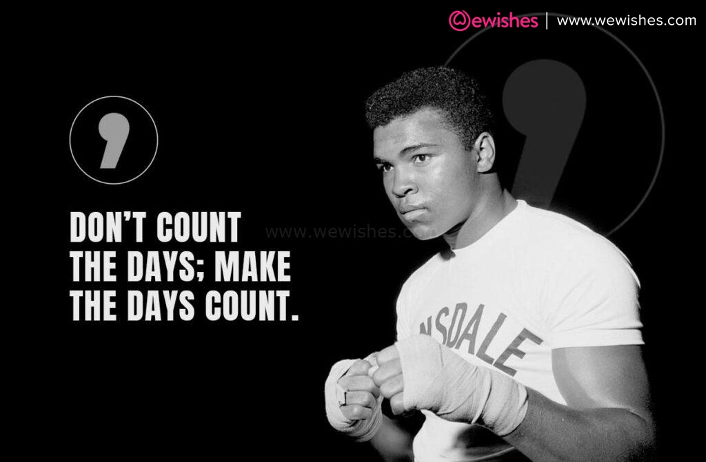 Muhammad Ali Motivational Quotes