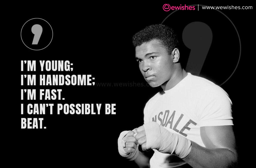 Muhammad Ali Motivational Quotes