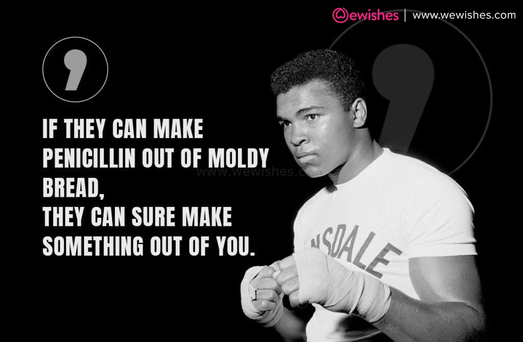 Muhammad Ali Motivational Quotes