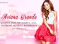 Ariana Grande bio
