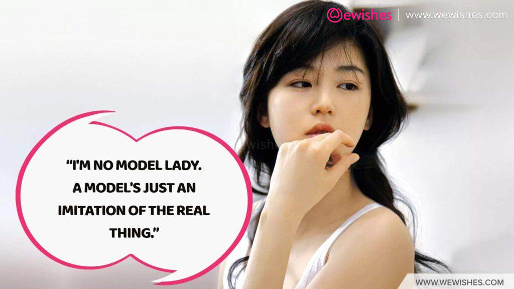 Inspirational Quotes of Jun Ji Hyun Life