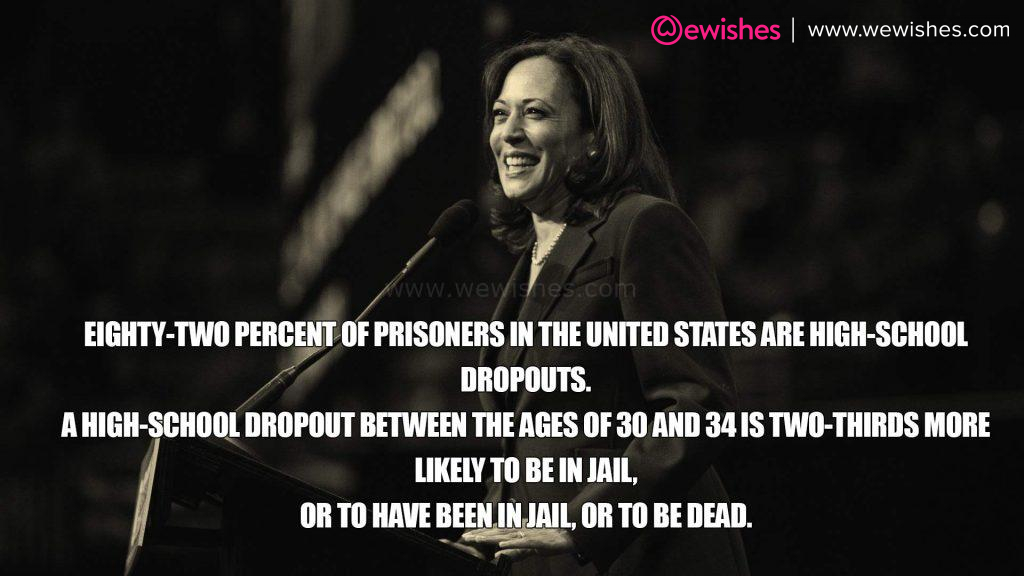 Quotes of Vice President Kamala Harris