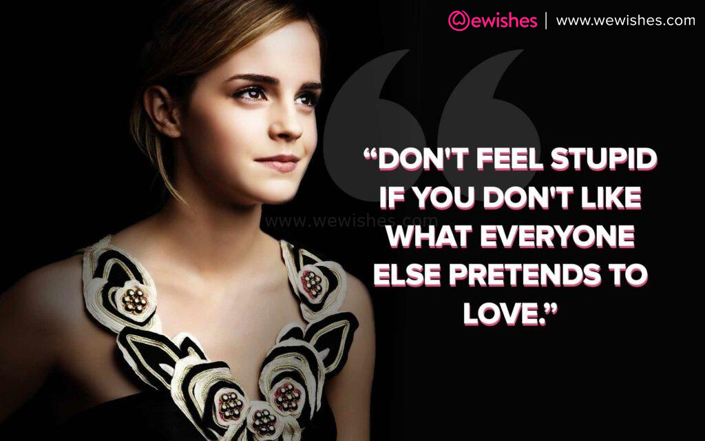 Emma Watson Quotes, We wishes