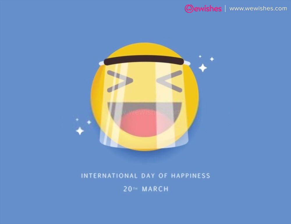 Happy International Day of Happiness