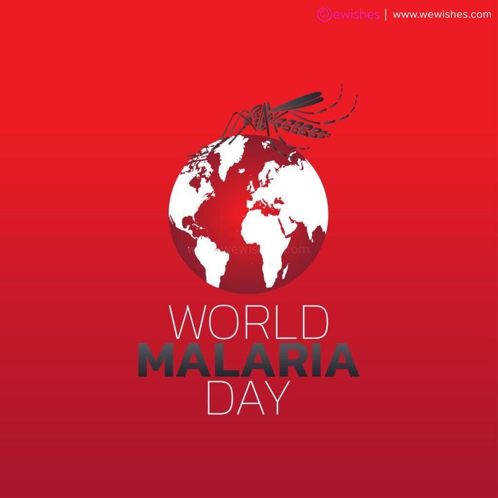World Malaria Day Wishes
