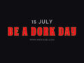 Be A Dork Day 2022