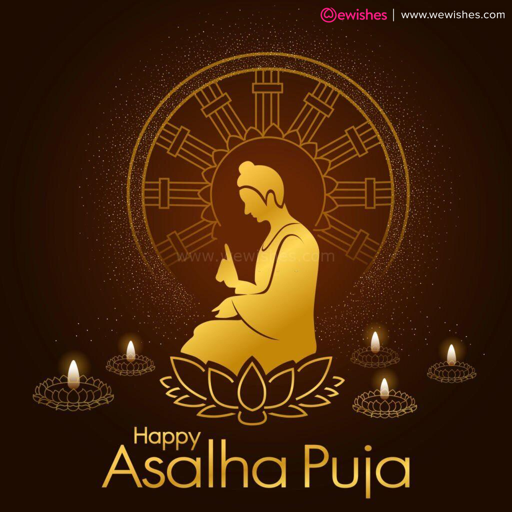 Happy Asalha Puja 