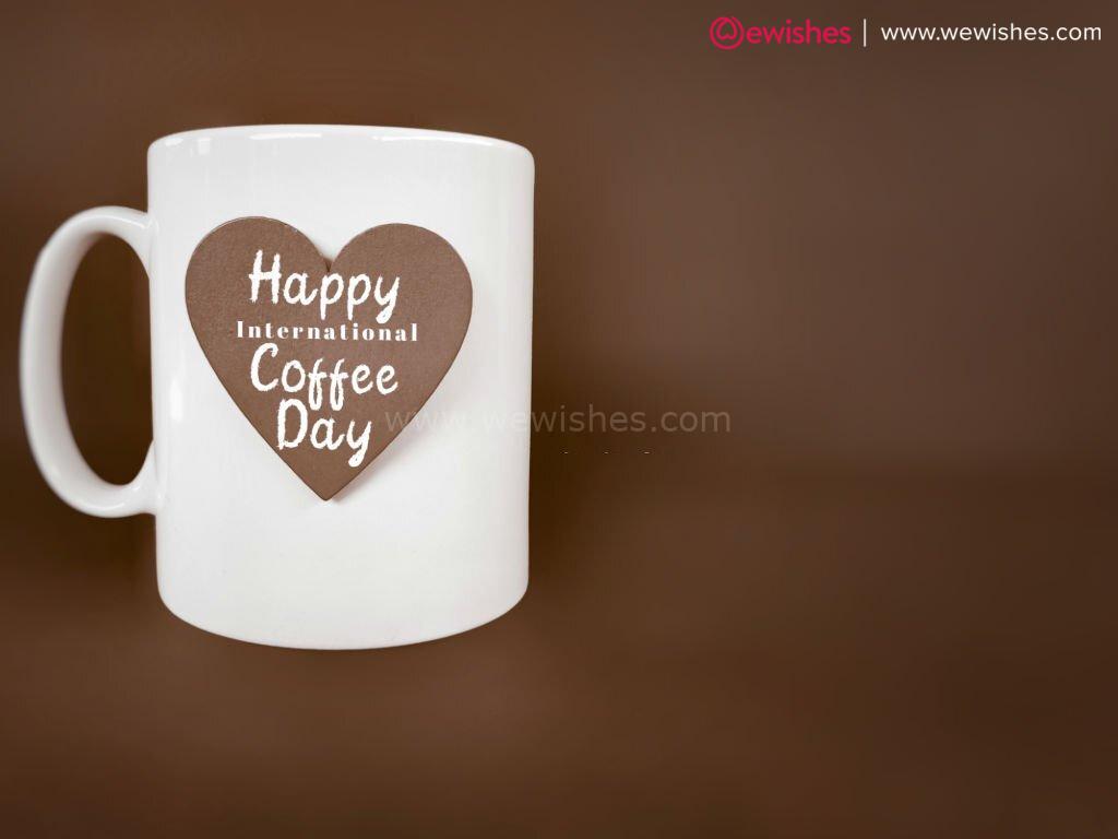 Happy International Coffee Day quotes