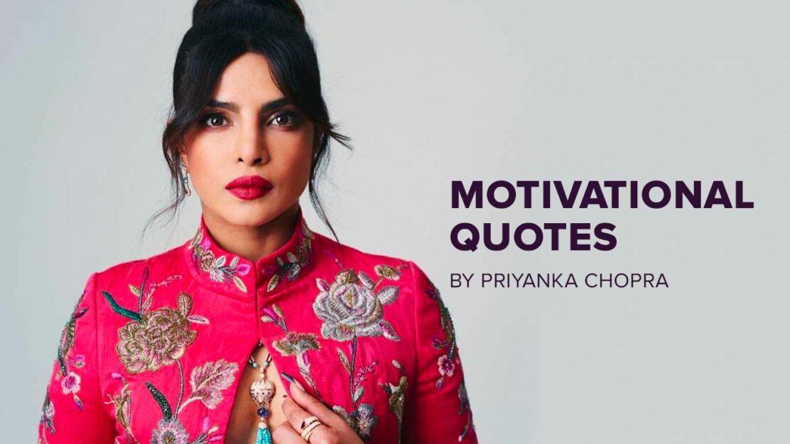 Top Quotes Priyanka Chopra Jonas