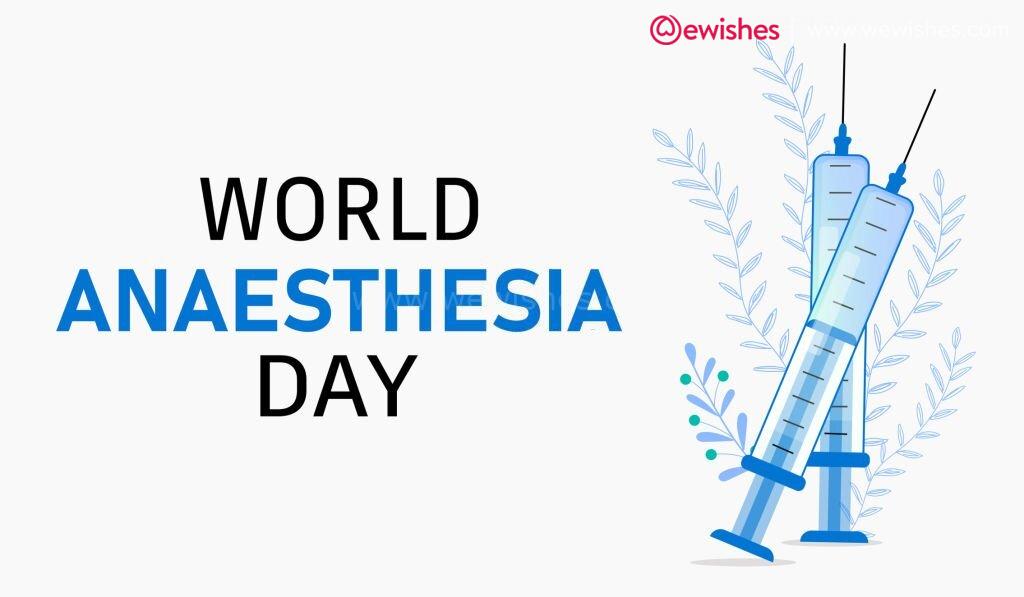 World Anesthesia Day Wishes, Quotes