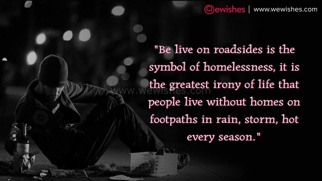 World Homeless Day QUOTES