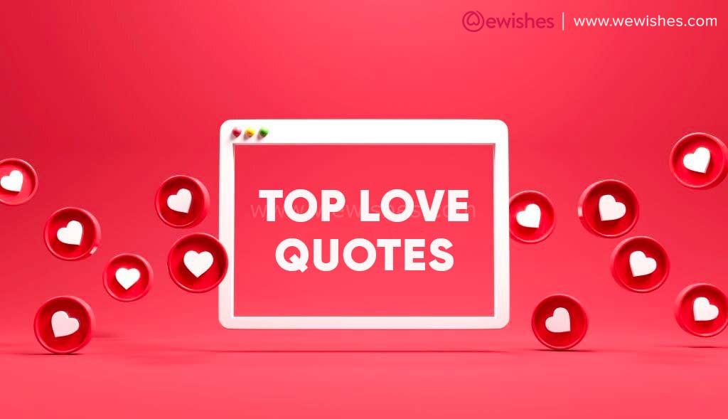 Top Love Quotes