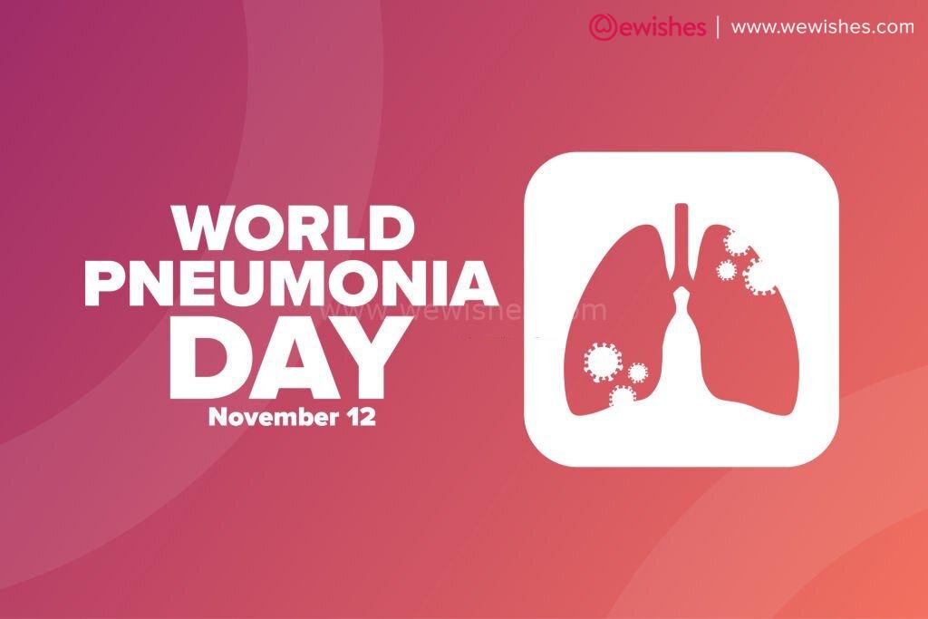 Happy World Pneumonia Day (2022) Wishes, Quotes, Greetings to Share 1 Happy World Pneumonia Day