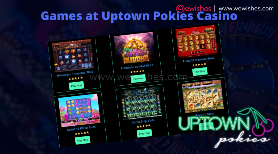 Games at Uptown Pokies Casino