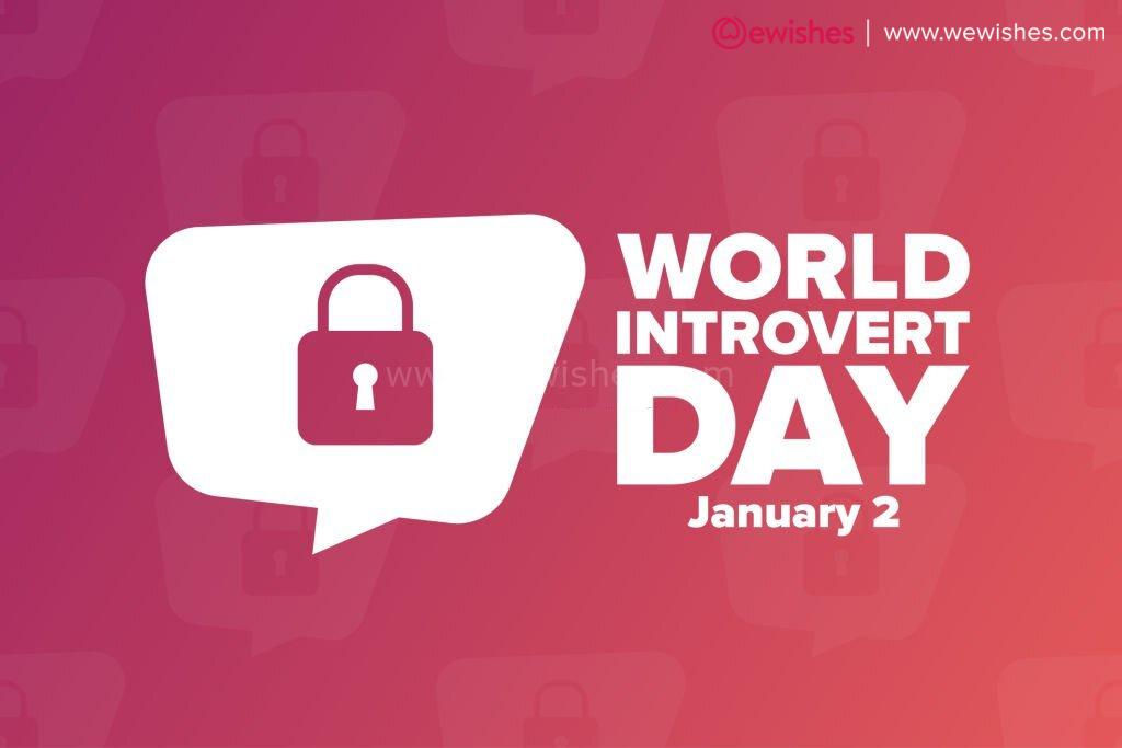 Happy World Introvert Day