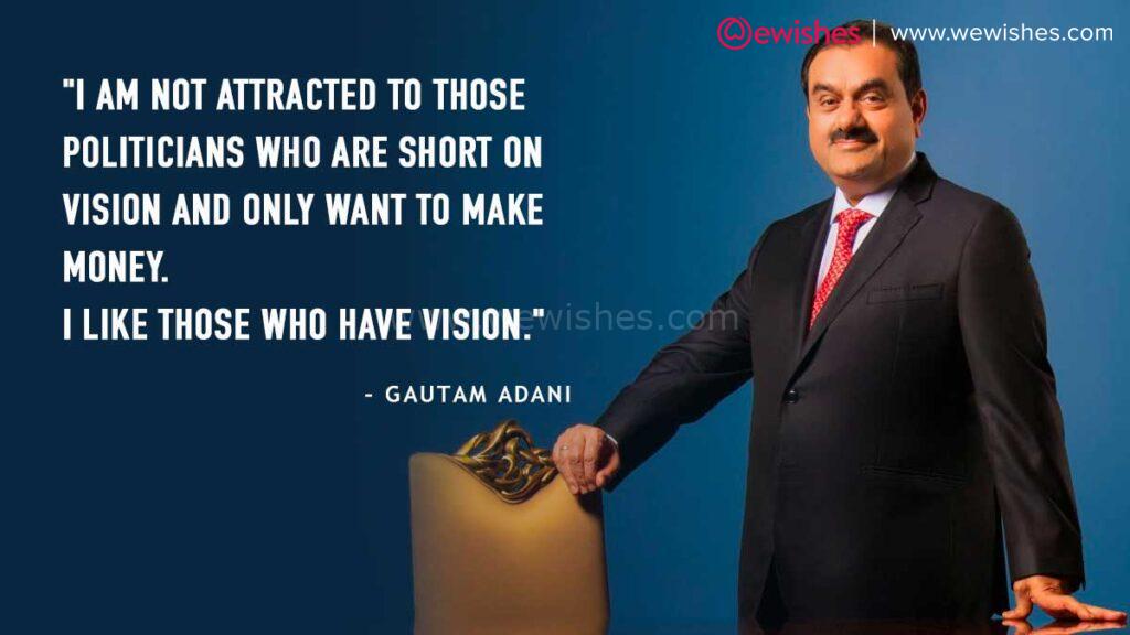 Gautam Adani quotes