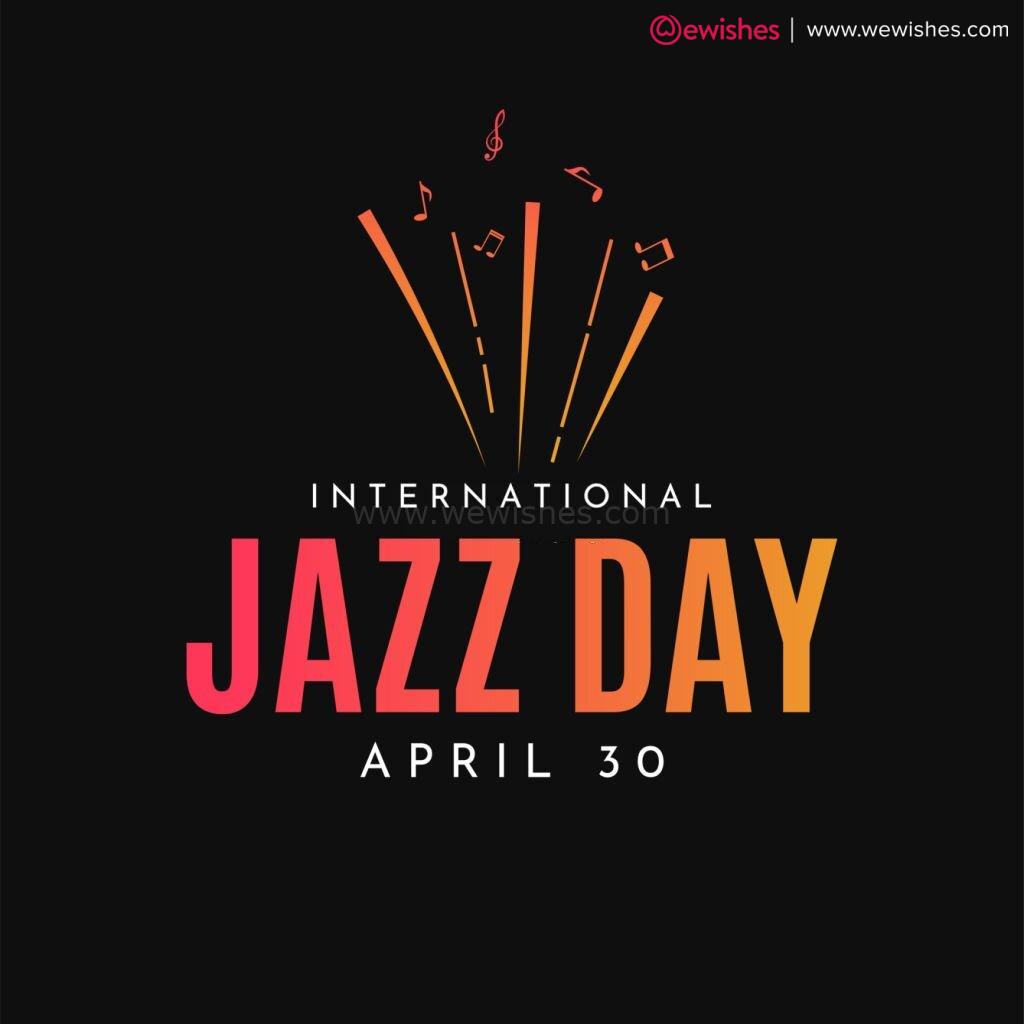 Happy International Jazz Day